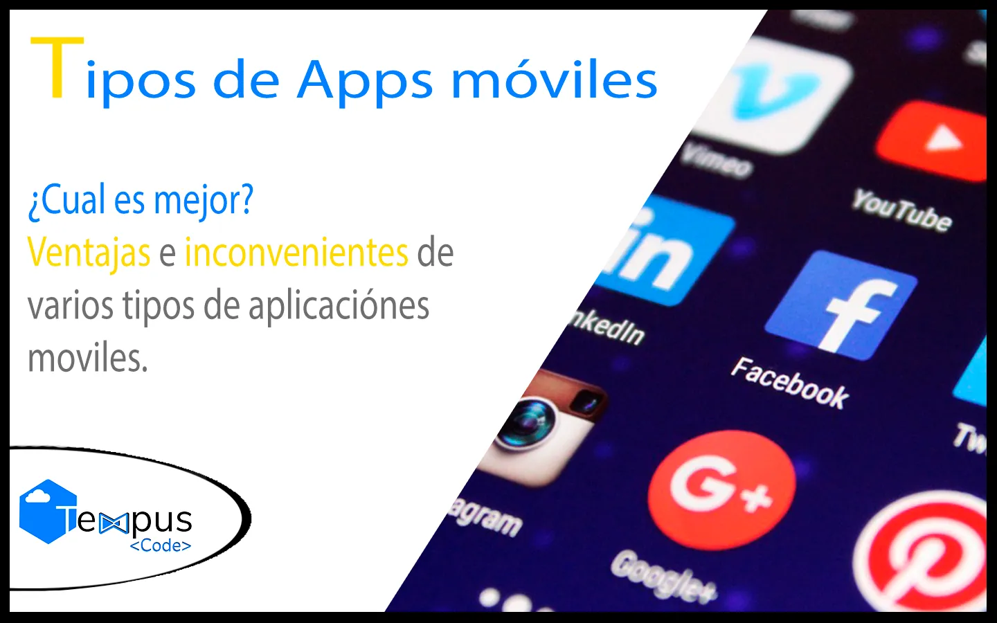 Tipos de aplicaciones móviles